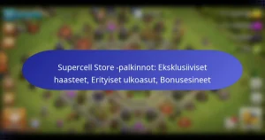 Read more about the article Supercell Store -palkinnot: Eksklusiiviset haasteet, Erityiset ulkoasut, Bonusesineet