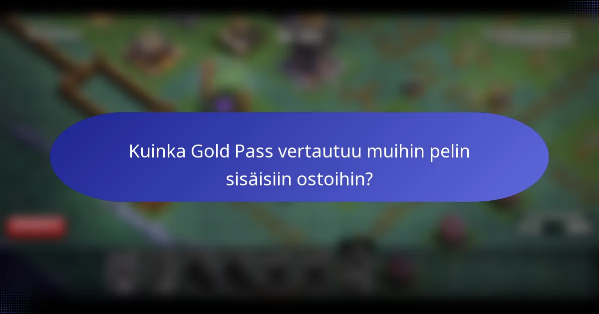 Kuinka Gold Pass vertautuu muihin pelin sisäisiin ostoihin?
