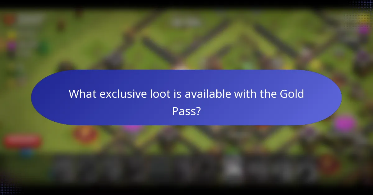 What exclusive loot is available with the Gold Pass?