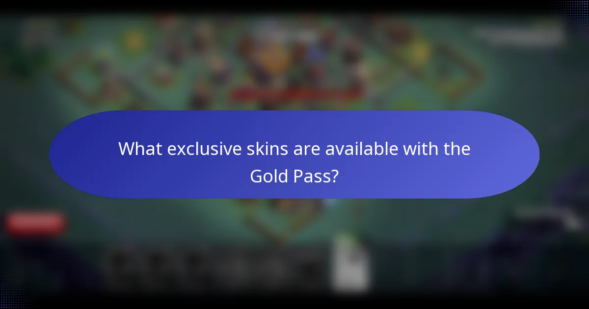 What exclusive skins are available with the Gold Pass?